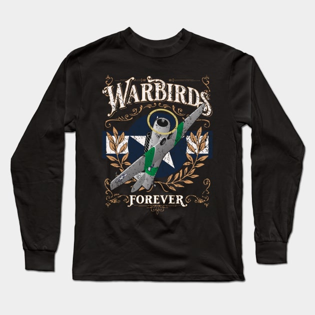 Vintage Warbirds Forever Classic WWII Aviation Nostalgia Long Sleeve T-Shirt by hobrath